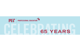 MIT Professional Education logo and text "Celebrating 65 Years"