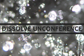 Dissolve Unconference
