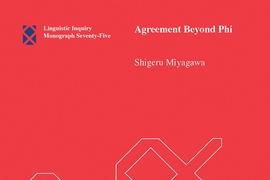 MIT professor Shigeru Miyagawa’s new book — “Agreement Beyond Phi,” out today from the MIT Press — explores the unexpected structural similarities among languages.
