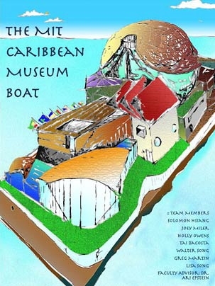 The Caribbean Museum Boat as envisioned in a poster by a student team in the annual MIT IDEAS Competition. The group won for best poster in the competition.