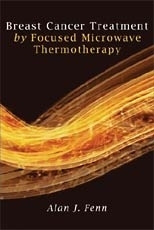 MIT researcher Alan J. Fenn has written a new book, "Breast Cancer Treatment by Focused Microwave Thermotherapy," that documents a breast cancer treatment based on MIT research originally intended for detecting missiles.