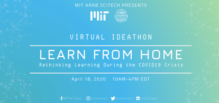 MIT Arab Scitech "Learn from Home" Virtual Hackathon Poster