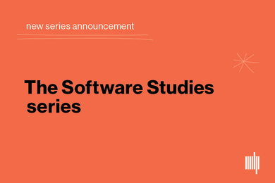 Simple orange graphic with "The Software Studies series" in black at center and "New series announcement" in white above it